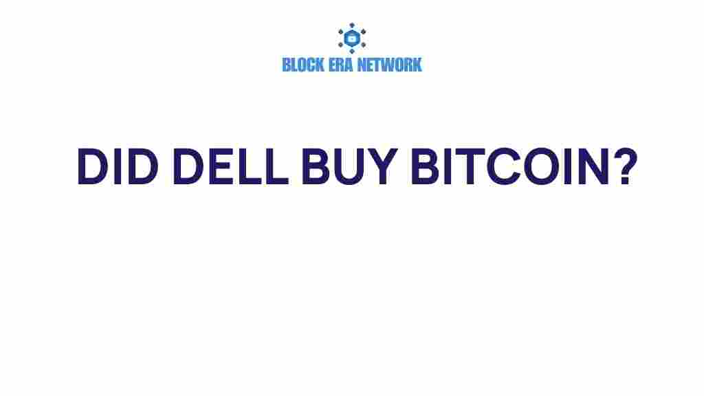 did-dell-buy-bitcoin