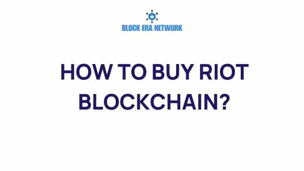 how-to-buy-riot-blockchain