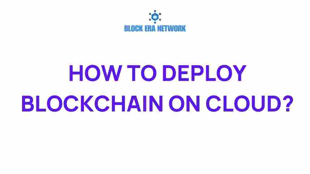 blockchain-cloud-deployment
