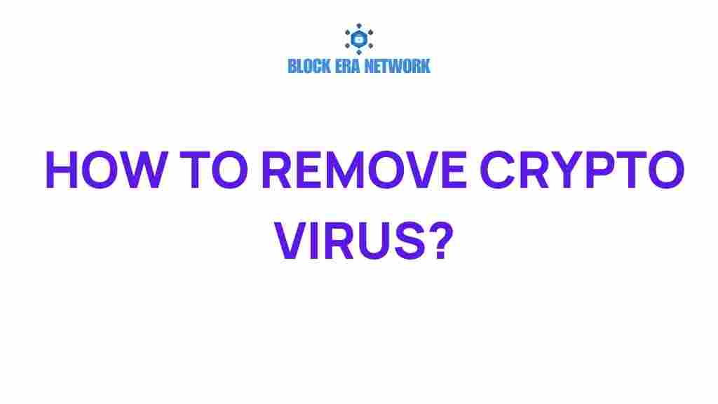 remove-crypto-virus