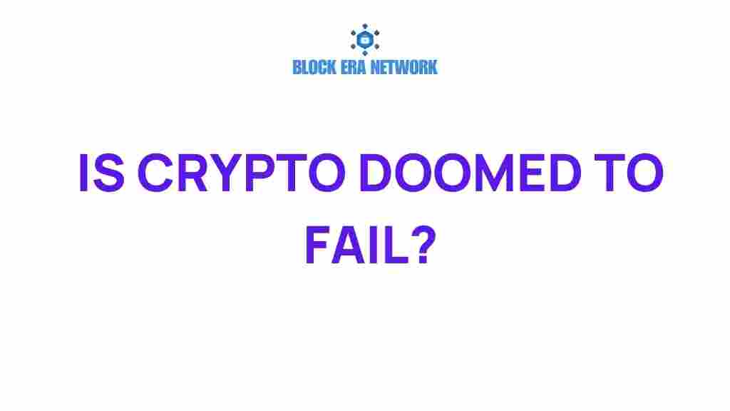 is-crypto-doomed-to-fail
