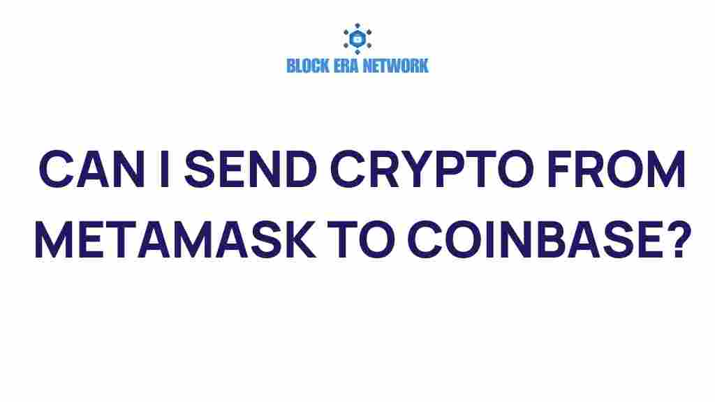 send-crypto-from-metamask-to-coinbase