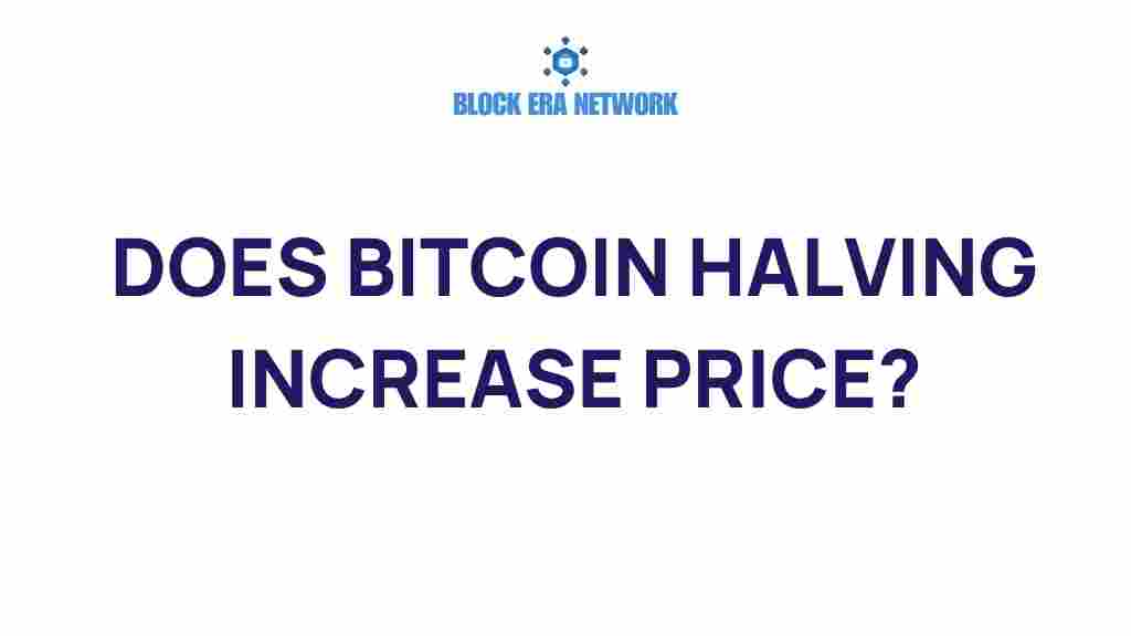 does-bitcoin-halving-increase-price