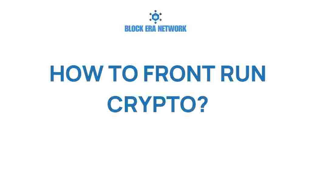 front-running-crypto-trading