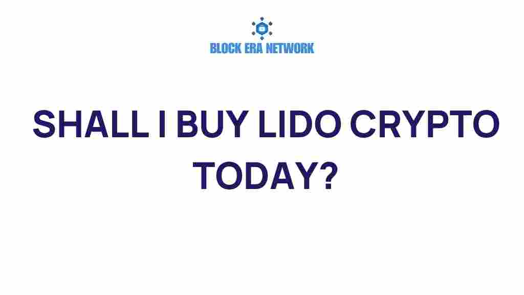 should-i-buy-lido-crypto