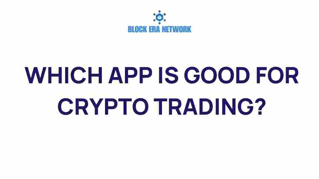 discover-best-app-for-crypto-trading