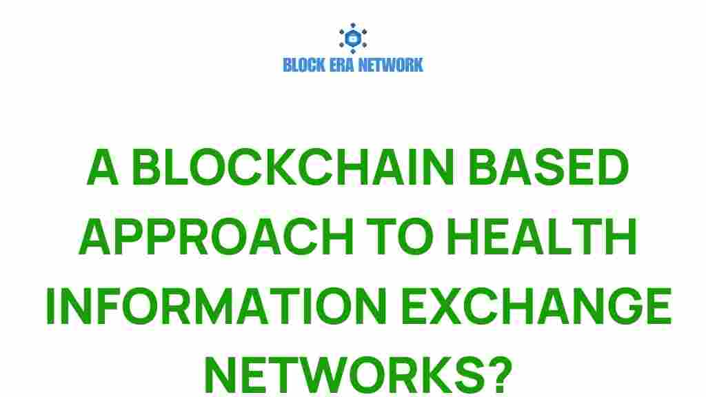 blockchain-health-information-exchange