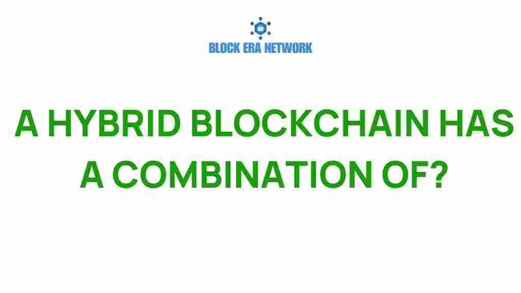 hybrid-blockchain-new-era