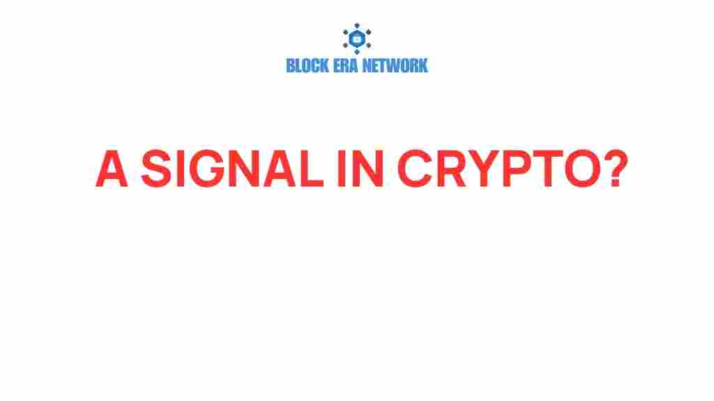 signal-in-crypto-future