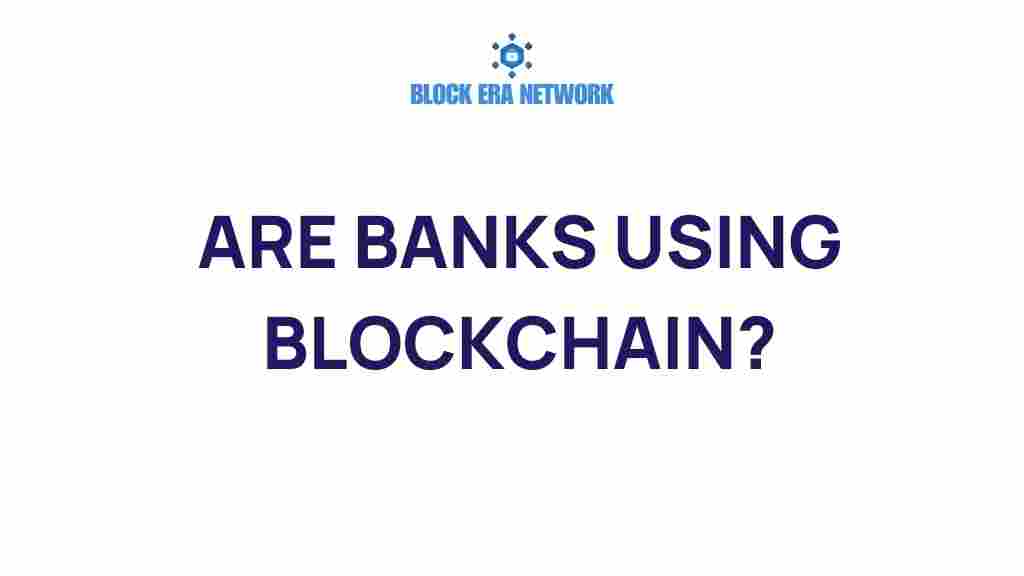 banks-using-blockchain
