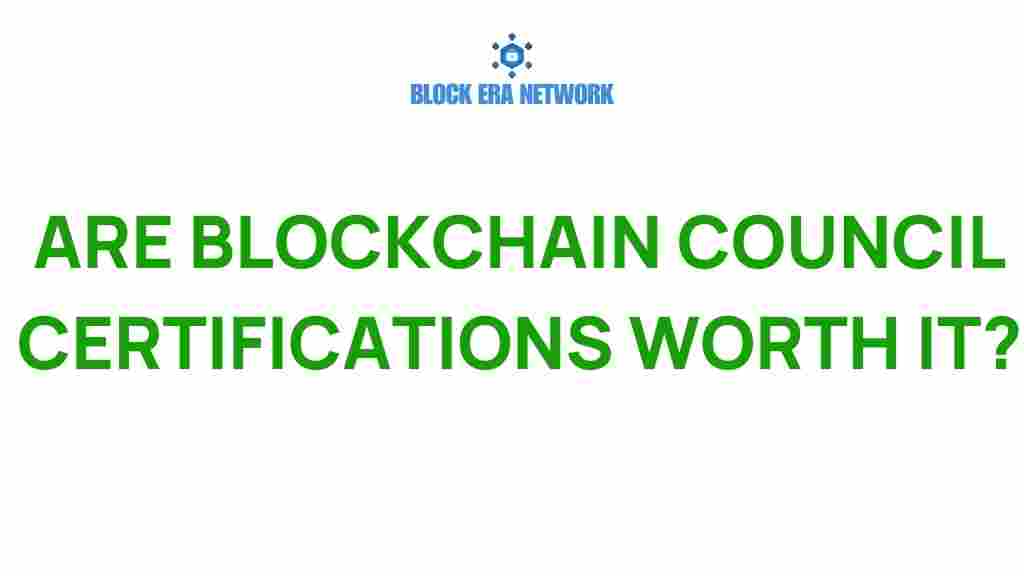are-blockchain-council-certifications-worth-it