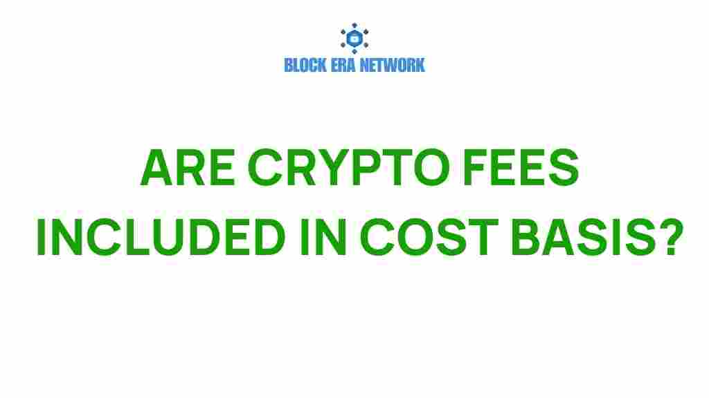 crypto-fees-cost-basis