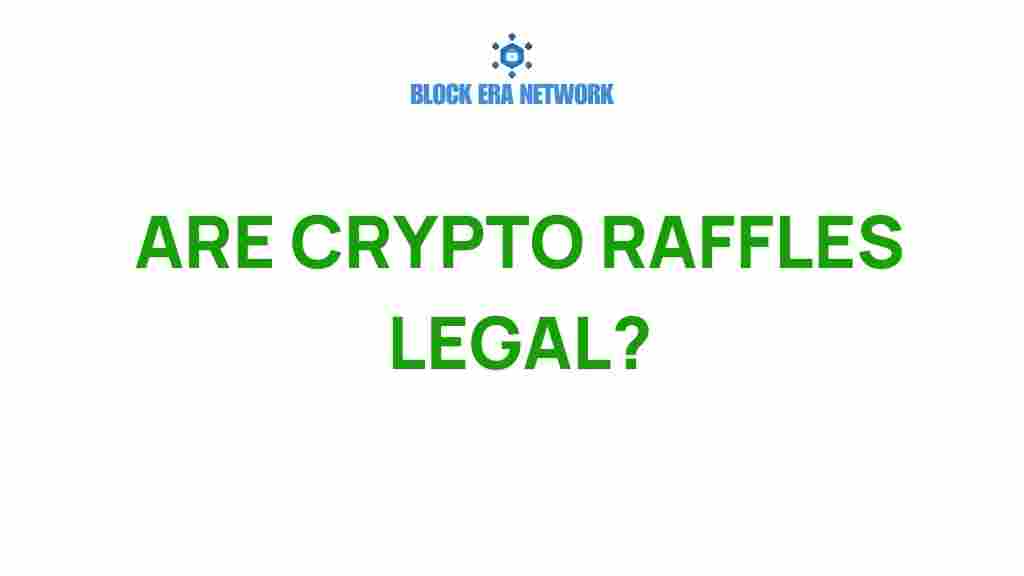 are-crypto-raffles-legal