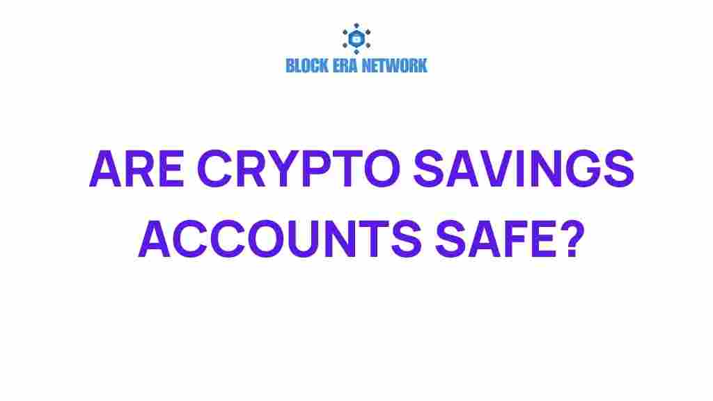 crypto-savings-accounts-safe