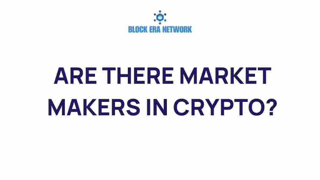market-makers-in-crypto
