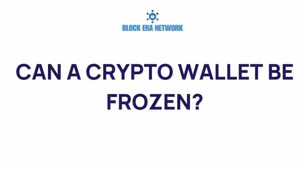 can-a-crypto-wallet-be-frozen