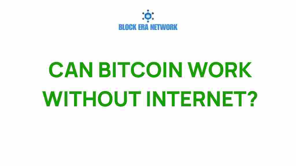 can-bitcoin-thrive-without-internet