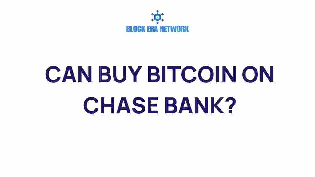 can-buy-bitcoin-chase-bank