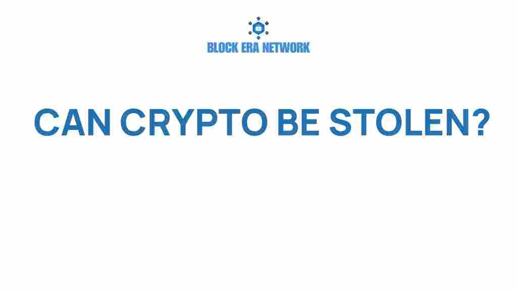 can-crypto-be-stolen
