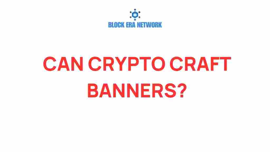 can-crypto-craft-banners