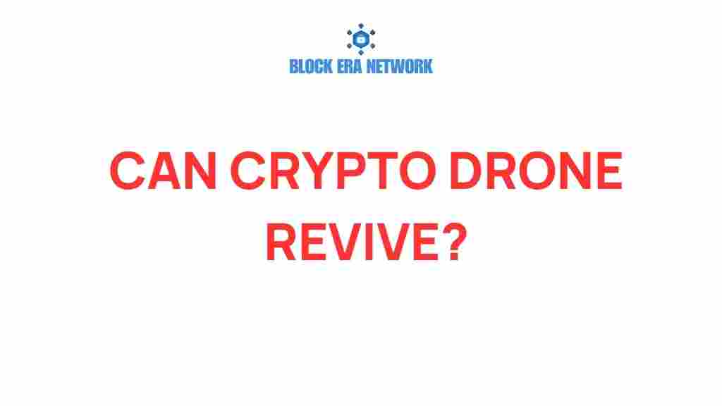 can-crypto-drones-revive