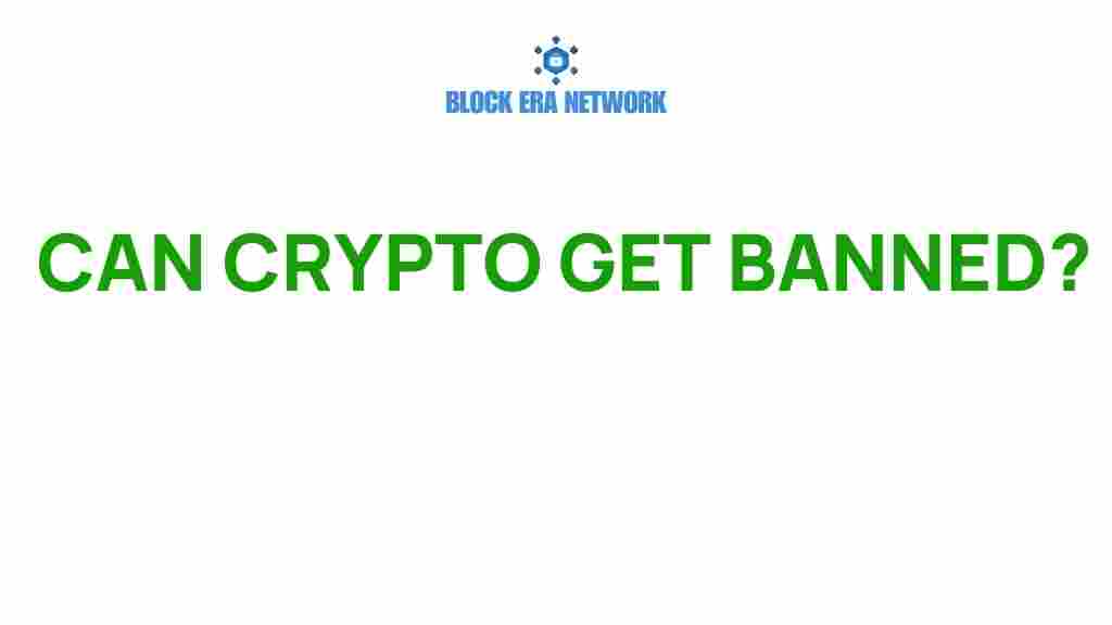 can-crypto-get-banned