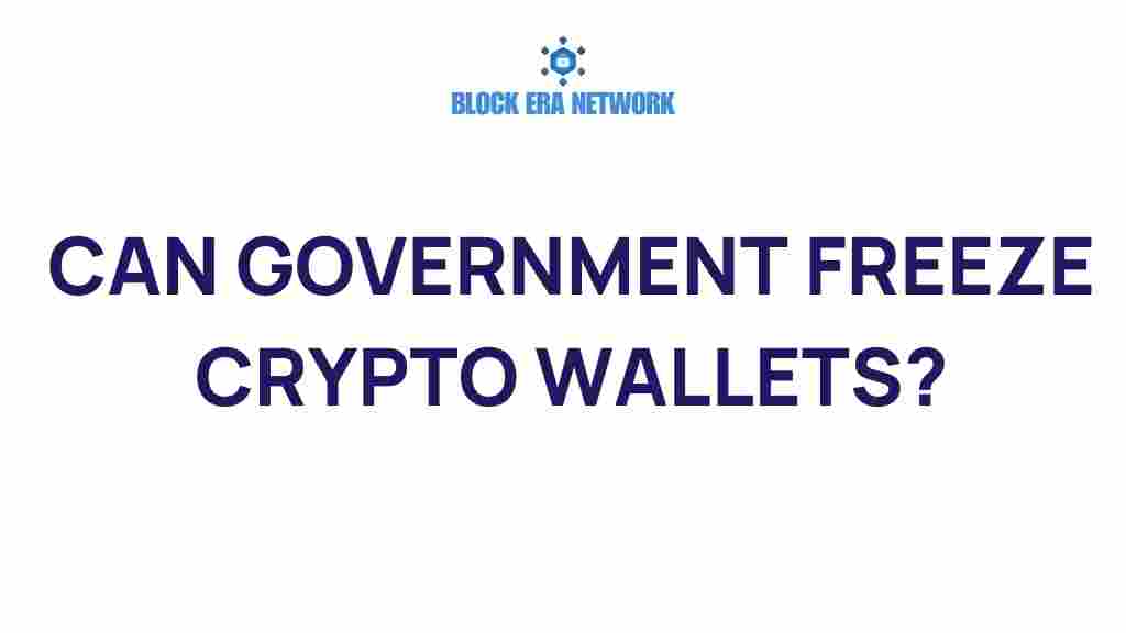 can-governments-freeze-crypto-wallets