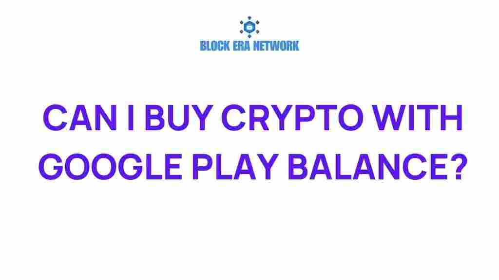buy-crypto-google-play-balance