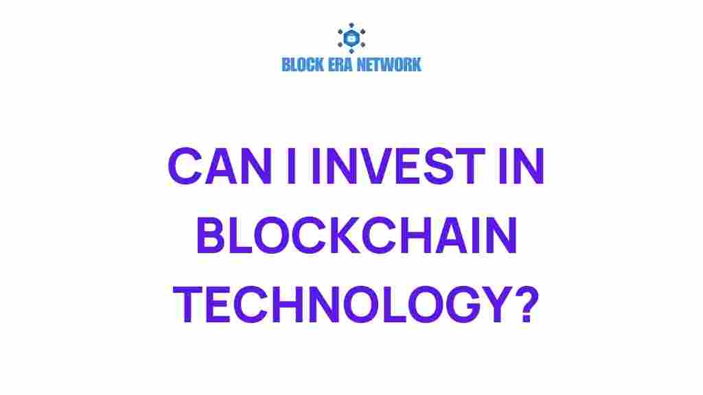 invest-in-blockchain-technology