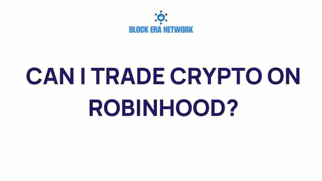 can-you-trade-crypto-on-robinhood