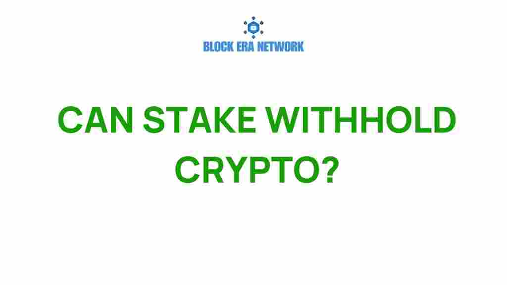 can-staking-withhold-crypto