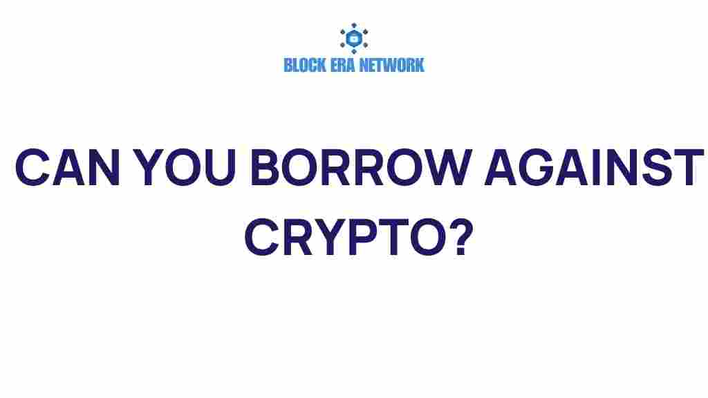 borrow-against-crypto-assets
