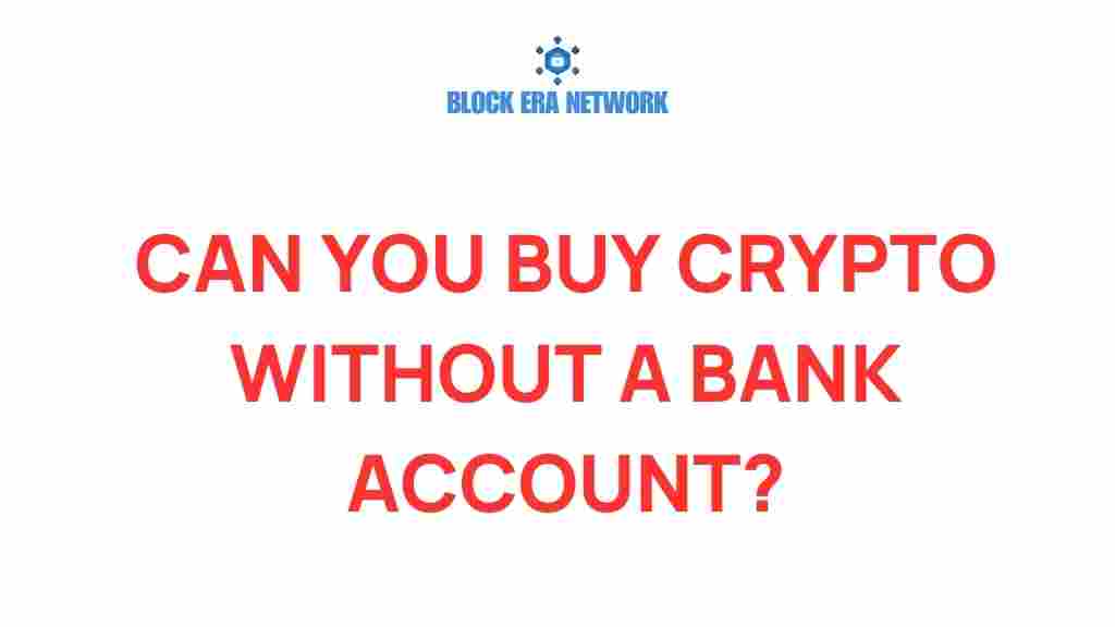 buy-crypto-without-bank-account
