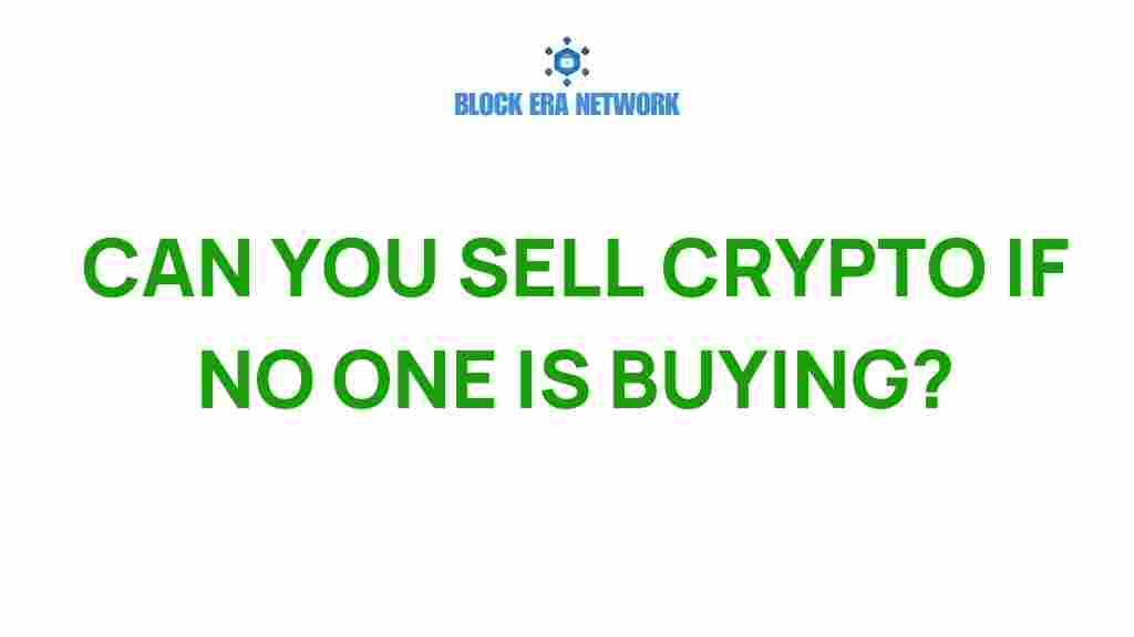 selling-crypto-if-no-one-is-buying