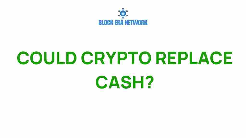 could-crypto-replace-cash