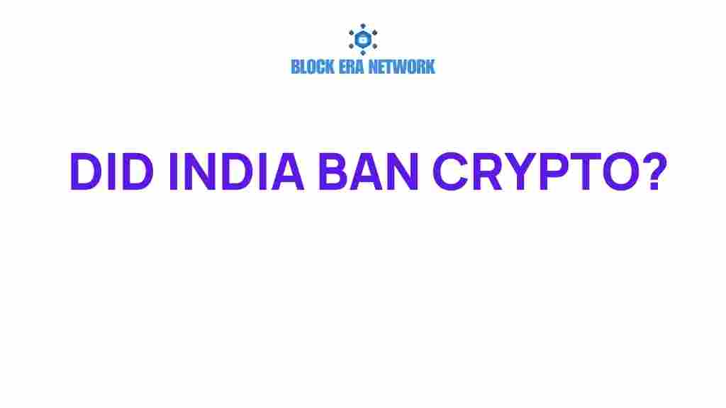 did-india-ban-crypto