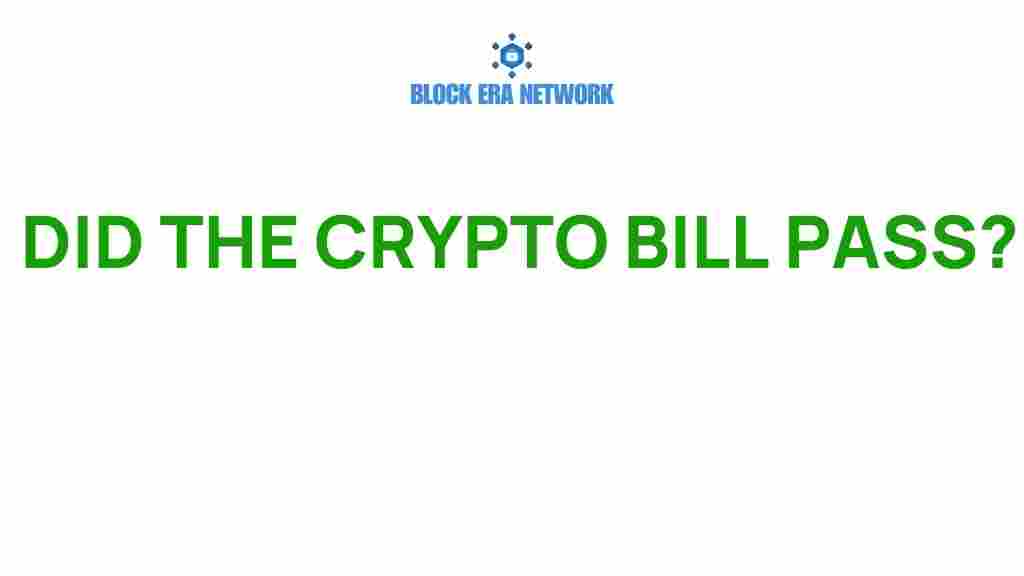 did-the-crypto-bill-pass
