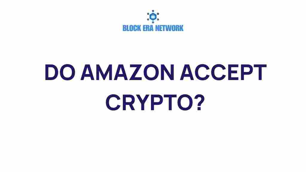 do-amazon-accept-crypto