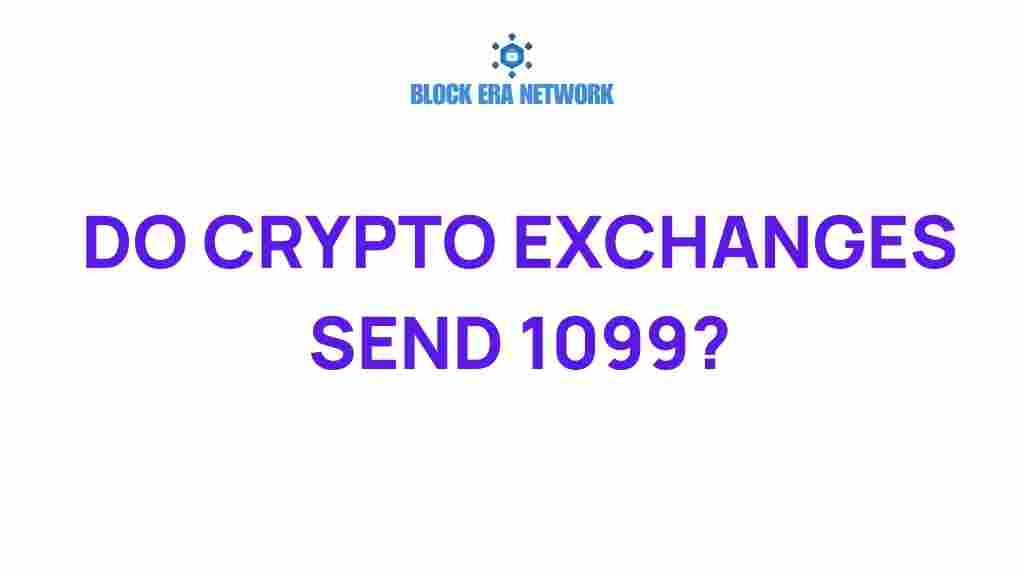 do-crypto-exchanges-send-1099