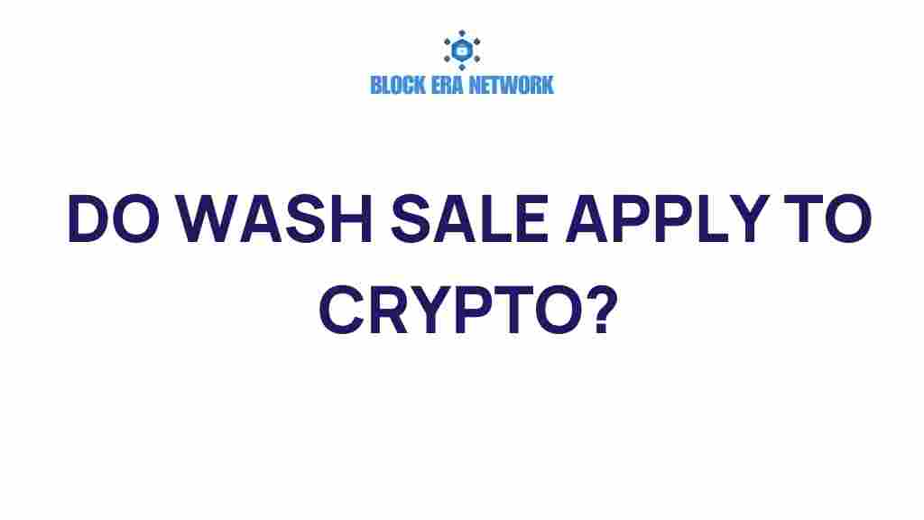 do-wash-sale-apply-to-crypto