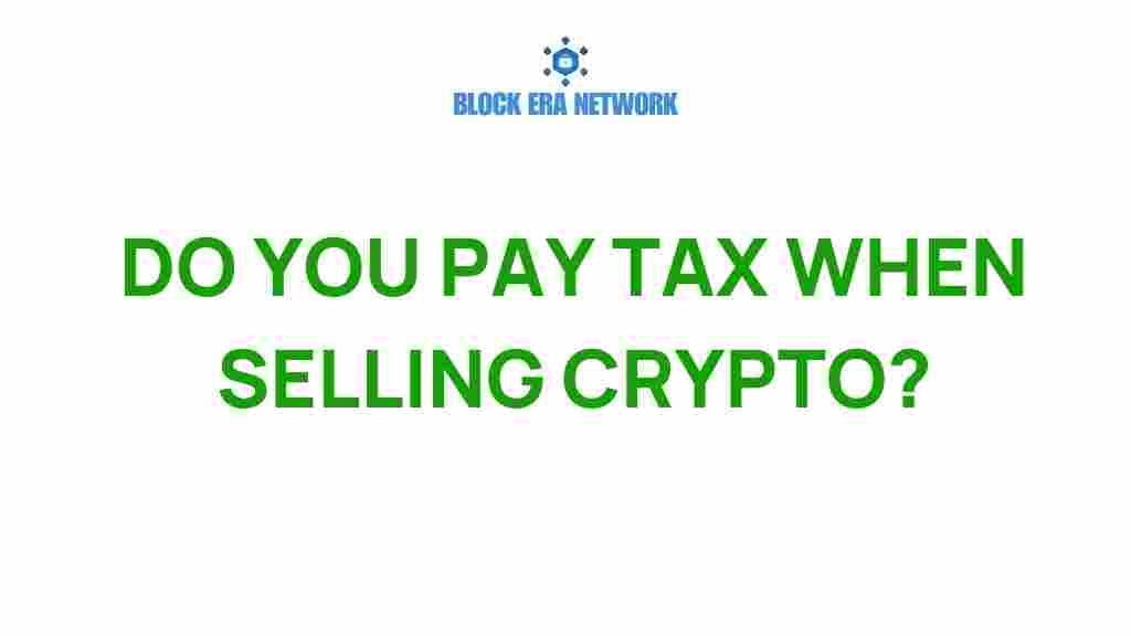 do-you-pay-tax-when-selling-crypto