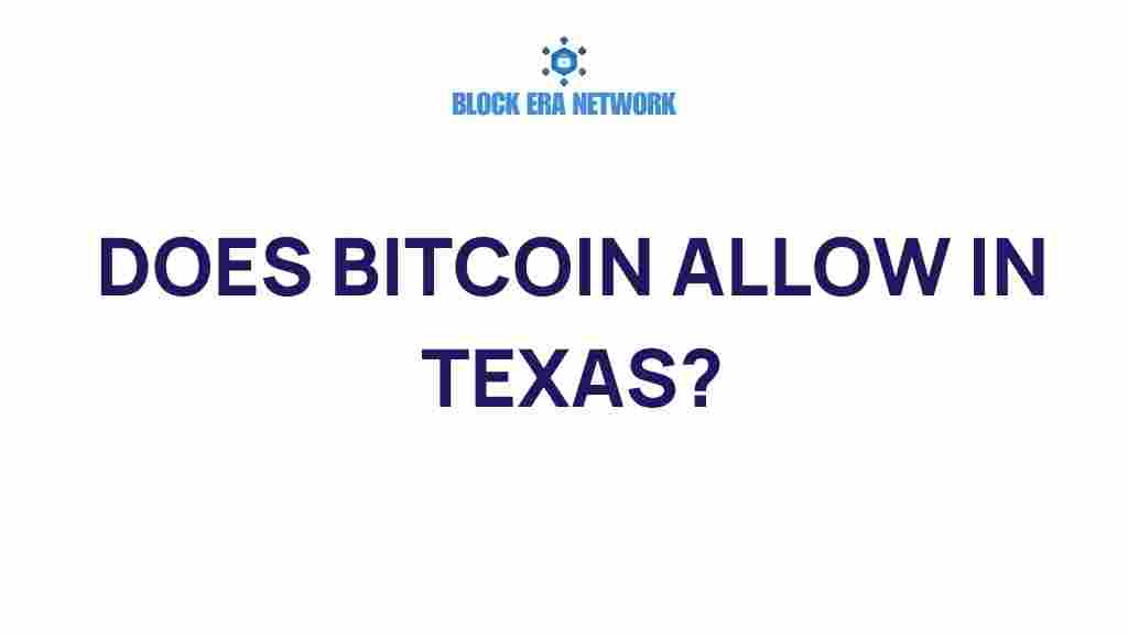 exploring-bitcoin-legality-texas