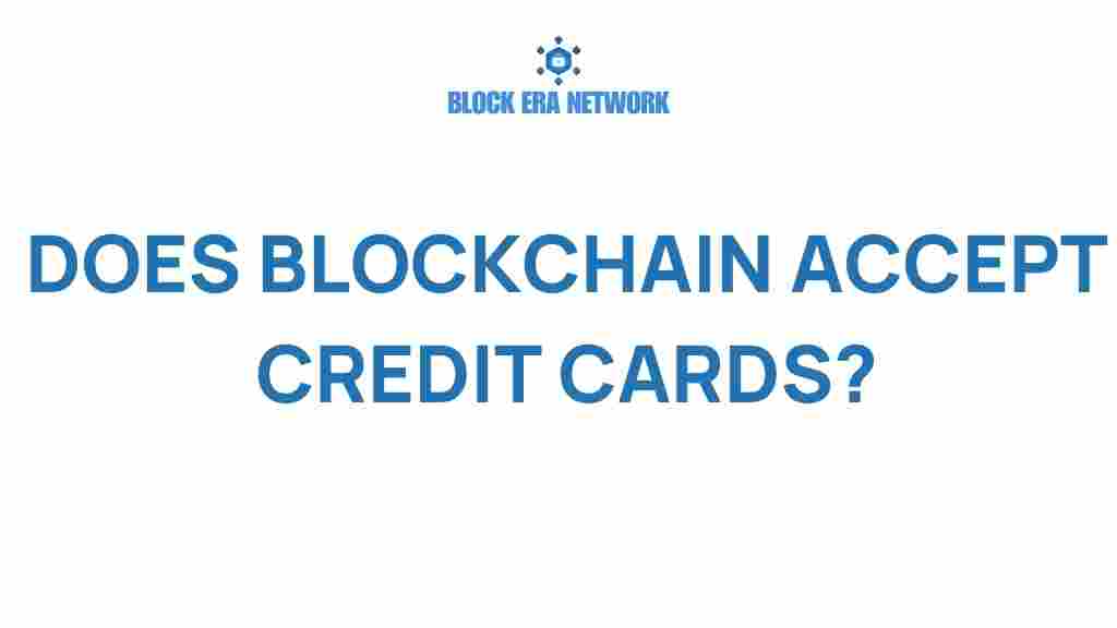 does-blockchain-accept-credit-cards