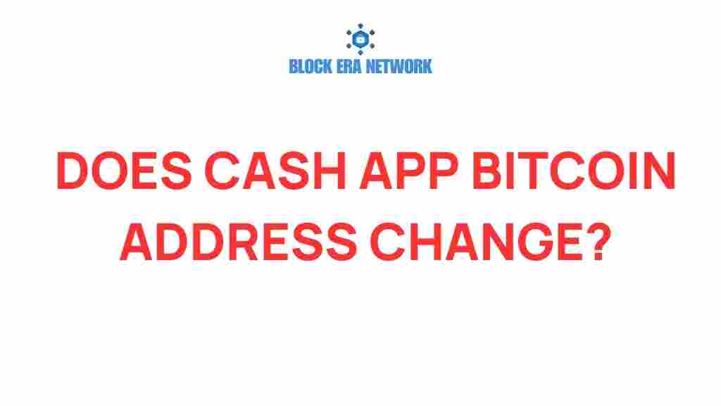 cash-app-bitcoin-address-change