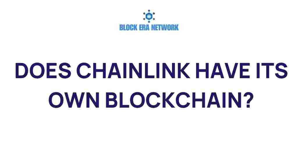 does-chainlink-own-blockchain