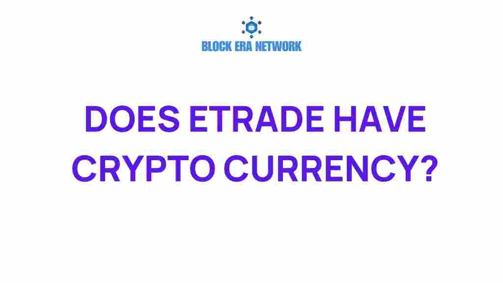 etrade-cryptocurrency-horizon