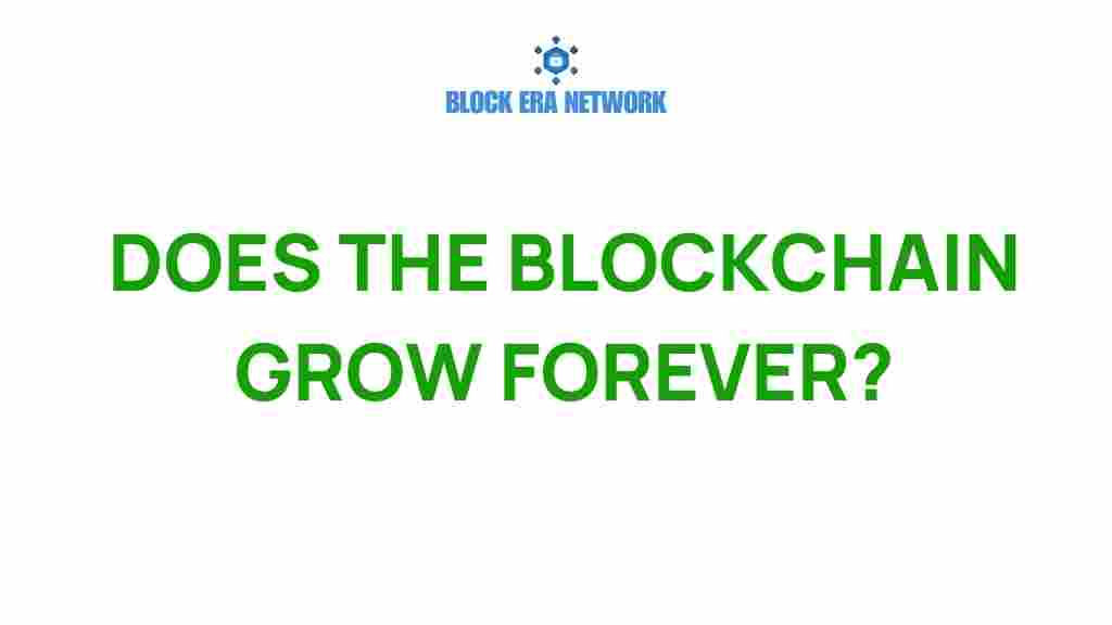 does-blockchain-grow-forever