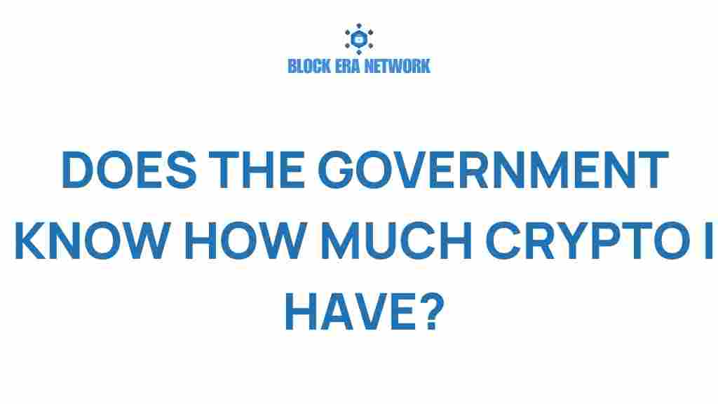 does-the-government-know-how-much-crypto