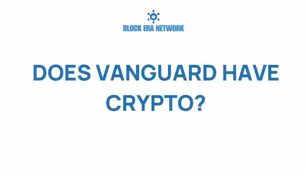 does-vanguard-have-crypto