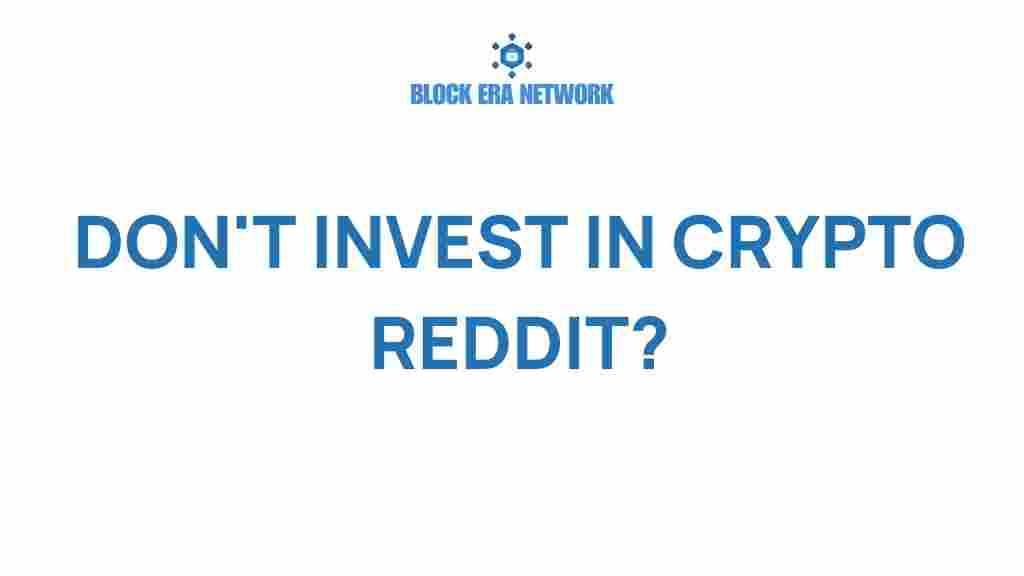 crypto-investment-advice-reddit
